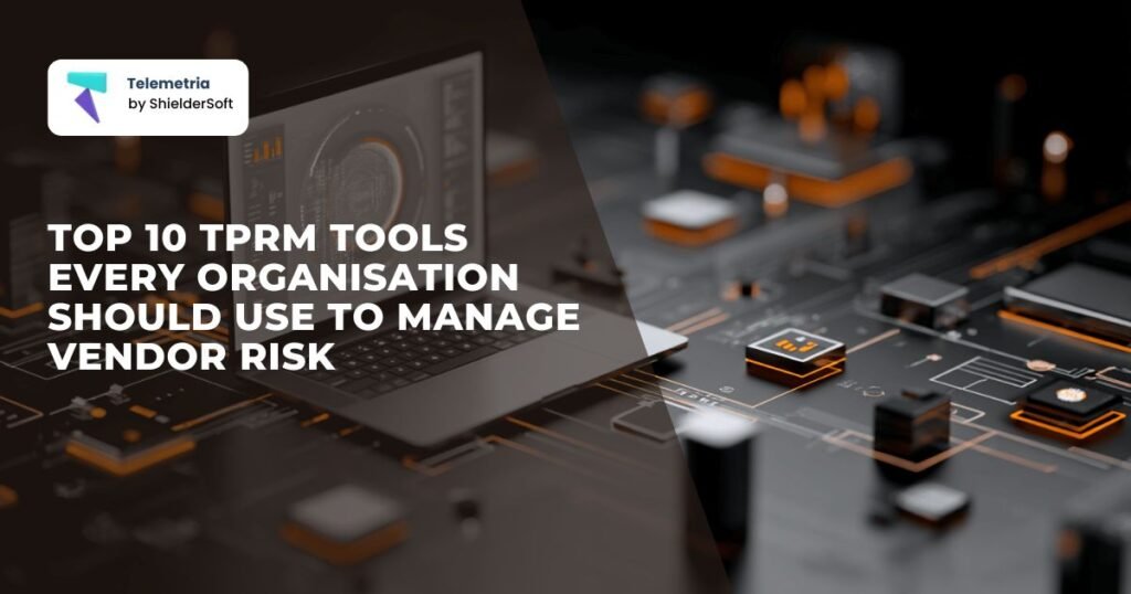 TPRM tools