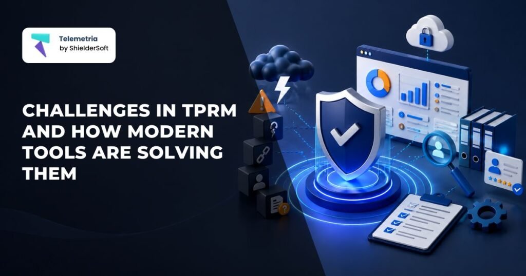 Challenges in TPRM